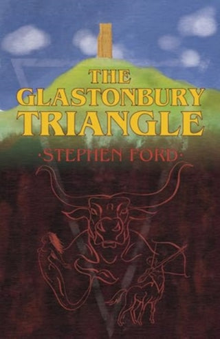 Cover image for 9781788648912 - The Glastonbury Triangle