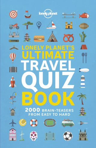 Cover image for 9781788681230 - Lonely Planet's Ultimate Travel Quiz Book