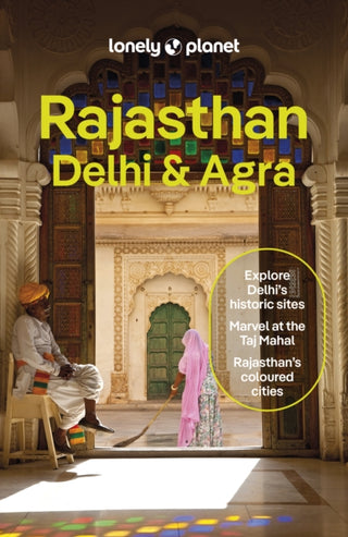 Cover image for 9781788683869 - Lonely Planet Rajasthan, Delhi & Agra