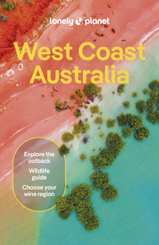 Cover image for 9781788683968 - Lonely Planet West Coast Australia