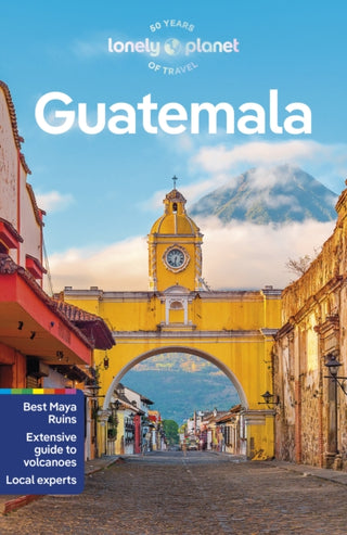 Cover image for 9781788684316 - Lonely Planet Guatemala