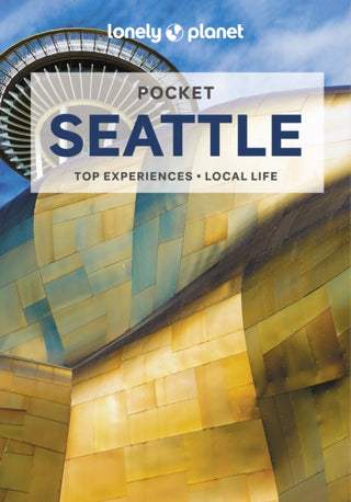 Cover image for 9781788684491 - Lonely Planet Pocket Seattle