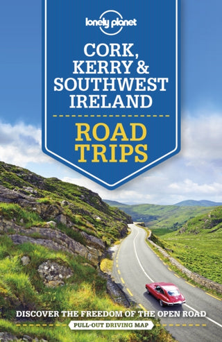 Cover image for 9781788686488 - Lonely Planet Cork, Kerry & Southwest Ireland Road Trips