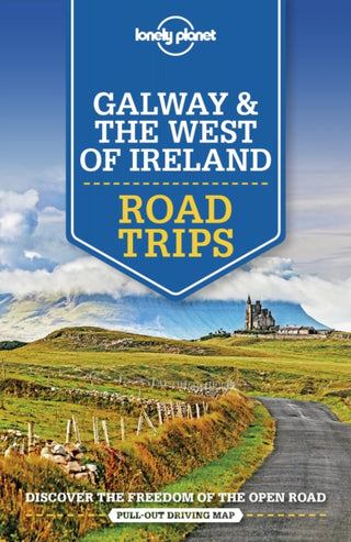 Cover image for 9781788686495 - Lonely Planet Galway & the West of Ireland Road Trips