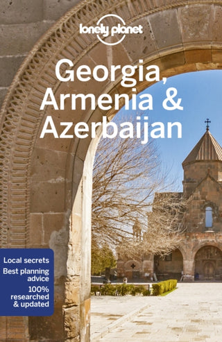 Cover image for 9781788688246 - Lonely Planet Georgia, Armenia & Azerbaijan