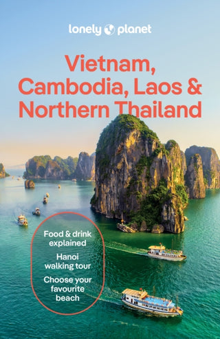 Cover image for 9781788688970 - Lonely Planet Vietnam, Cambodia, Laos & Northern Thailand