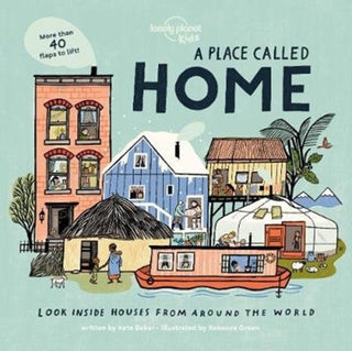 Cover image for 9781788689335 - Lonely Planet Kids A Place Called Home