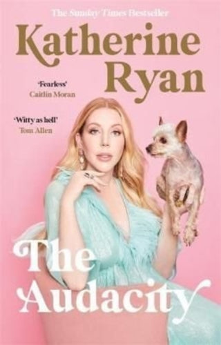 Cover image for 9781788704007 - The Audacity: Why Being Too Much Is Exactly Enough