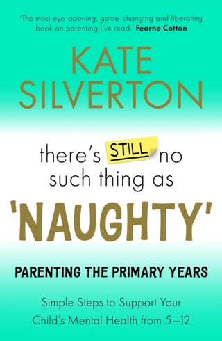 Cover image for 9781788706759 - There's Still No Such Thing As 'Naughty'
