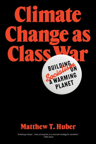 Cover image for 9781788733885 - Climate Change as Class War