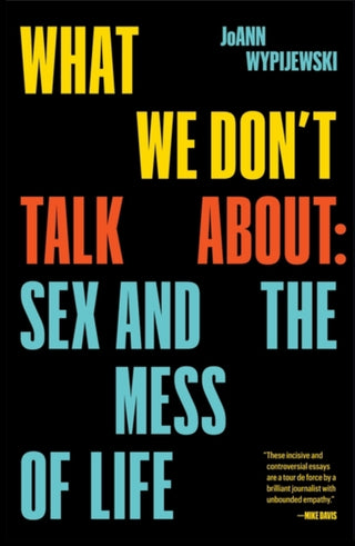 Cover image for 9781788738507 - What We Don't Talk About