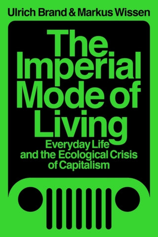 Cover image for 9781788739122 - The Imperial Mode of Living