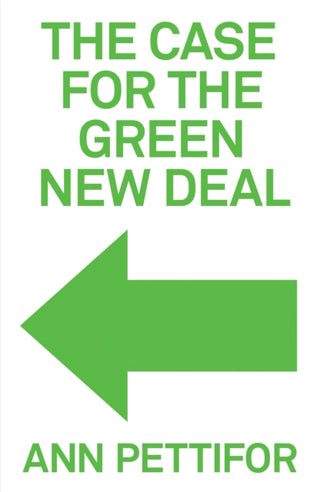 Cover image for 9781788739528 - The Case for the Green New Deal