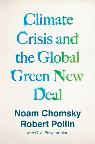 Cover image for 9781788739856 - Climate Crisis and the Global Green New Deal