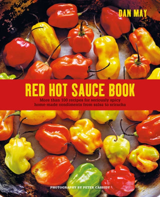 Cover image for 9781788794404 - Red Hot Sauce Book