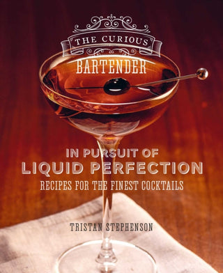 Cover image for 9781788794756 - The Curious Bartender: In Pursuit of Liquid Perfection
