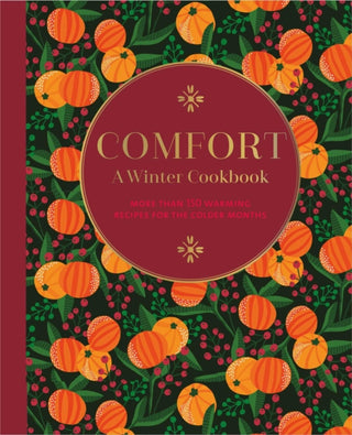 Cover image for 9781788794794 - Comfort: A Winter Cookbook