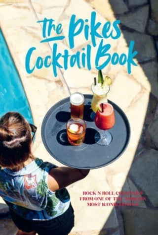 Cover image for 9781788795982 - Pikes Cocktail Book