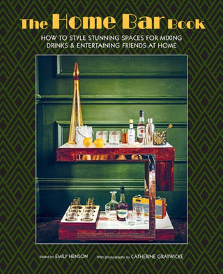 Cover image for 9781788797641 - The Home Bar Book