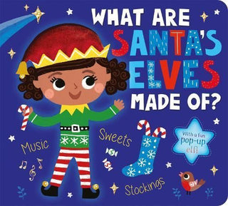 Cover image for 9781788819848 - What Are Santa's Elves Made Of?