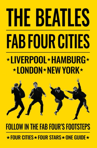Cover image for 9781788840910 - The Beatles: Fab Four Cities