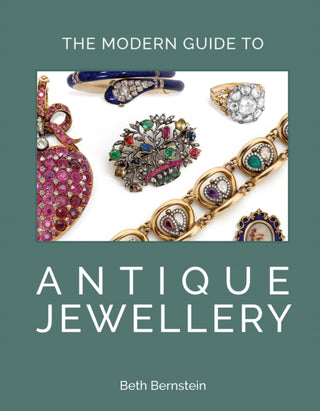 Cover image for 9781788841580 - The Modern Guide to Antique Jewellery