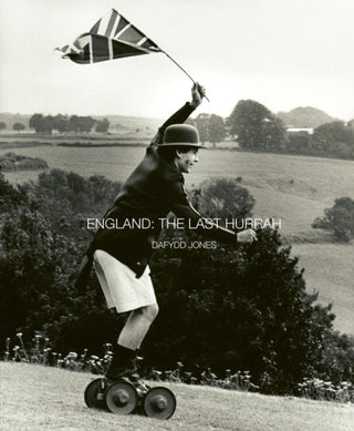 Cover image for 9781788842198 - England: The Last Hurrah