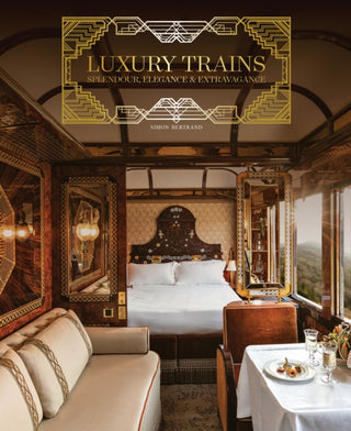 Cover image for 9781788842235 - Luxury Trains
