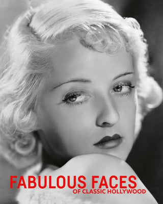 Cover image for 9781788842518 - Fabulous Faces of Classic Hollywood