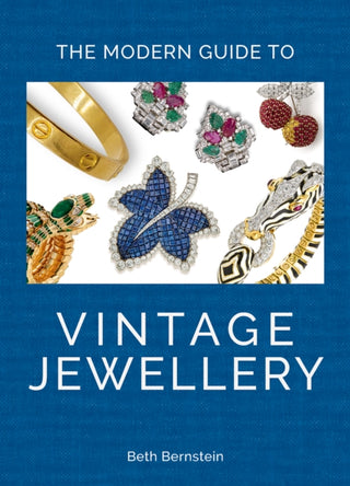 Cover image for 9781788843362 - The Modern Guide to Vintage Jewellery