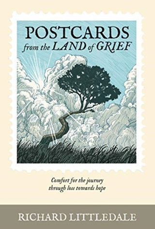 Cover image for 9781788930710 - Postcards from the Land of Grief