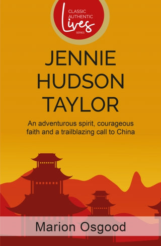 Cover image for 9781788933414 - Jennie Hudson Taylor