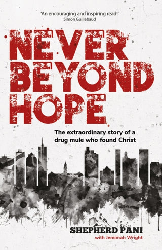 Cover image for 9781788934473 - Never Beyond Hope