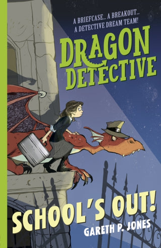 Cover image for 9781788951708 - Dragon Detective: School's Out!
