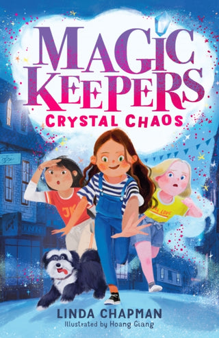 Cover image for 9781788954402 - Magic Keepers: Crystal Chaos