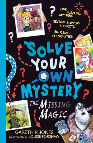 Cover image for 9781788954457 - Solve Your Own Mystery: The Missing Magic