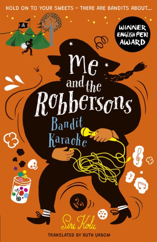 Cover image for 9781788954815 - Me and the Robbersons: Bandit Karaoke