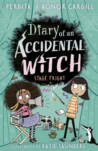 Cover image for 9781788956086 - Diary of an Accidental Witch: Stage Fright