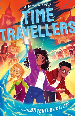 Cover image for 9781788956598 - The Time Travellers: Adventure Calling