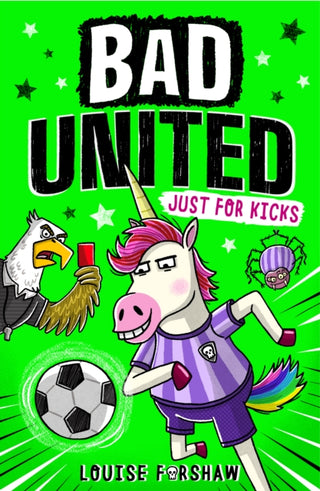 Cover image for 9781788956666 - Bad United: Just For Kicks