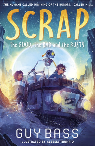 Cover image for 9781788956932 - SCRAP: The Good, the Bad and the Rusty