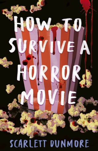 Cover image for 9781788957120 - How to Survive a Horror Movie