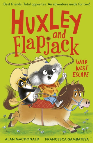 Cover image for 9781788957403 - Huxley and Flapjack: Wild West Escape