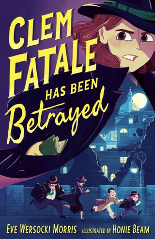Cover image for 9781788957502 - Clem Fatale Has Been Betrayed