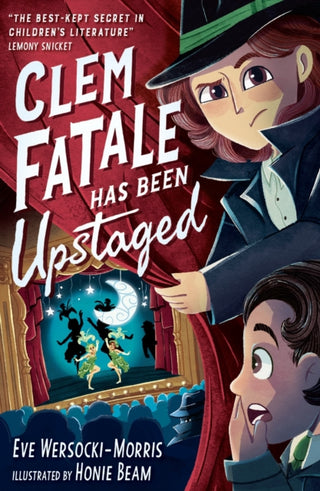 Cover image for 9781788957625 - Clem Fatale Has Been Upstaged