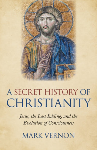 Supplemental image for 9781789041941 - Secret History of Christianity, A