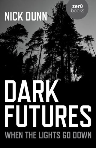 Cover image for 9781789043617 - Dark Futures