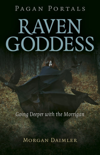 Cover image for 9781789044867 - Pagan Portals - Raven Goddess