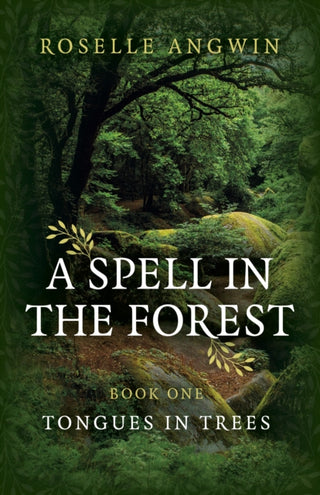 Cover image for 9781789046304 - Spell in the Forest, A