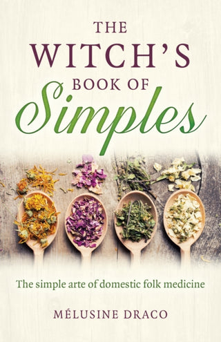 Supplemental image for 9781789047899 - Witch's Book of Simples, The